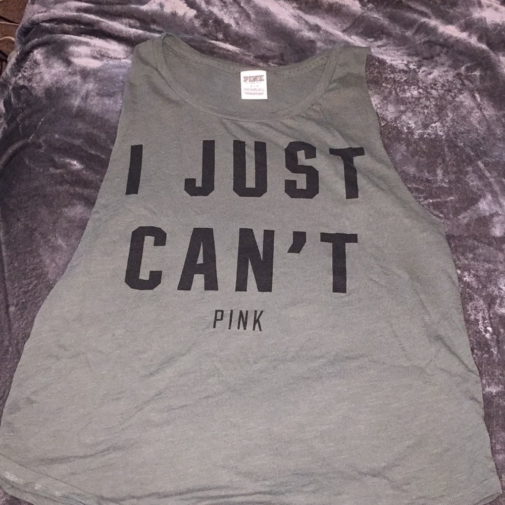i just can’t PINK tank top